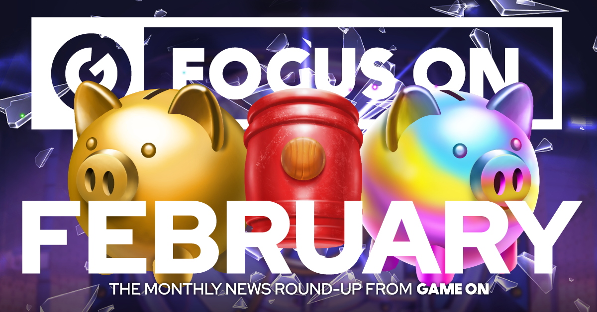 February 2024 FocusOn from GameOn