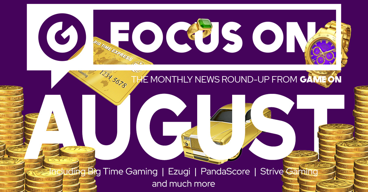August 2021 FocusOn from GameOn