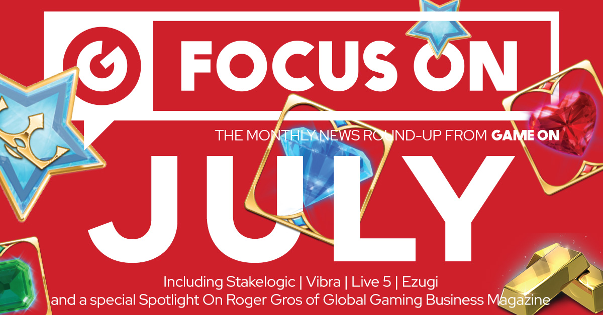 July FocusOn from GameOn