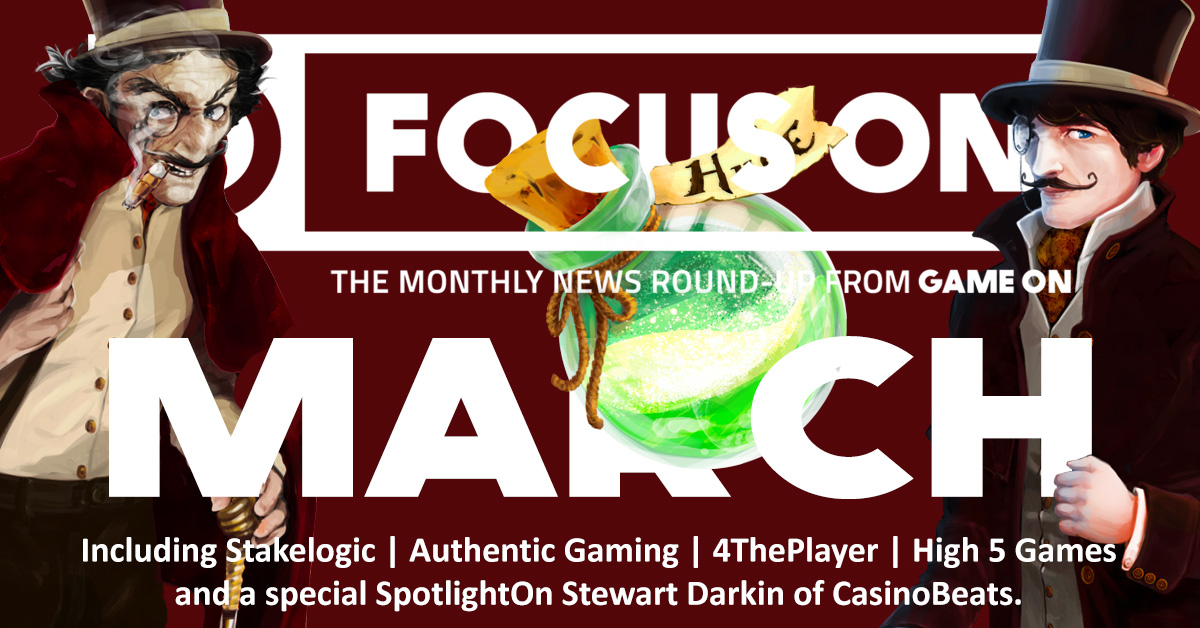 March FocusOn from GameOn
